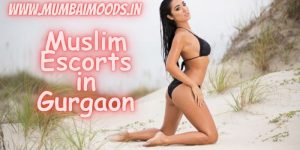 Muslim Escorts in Gurgaon